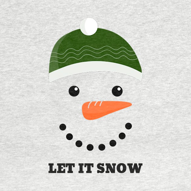 Let It Snow by Ce's Tees